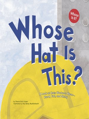 cover image of Whose Hat Is This?